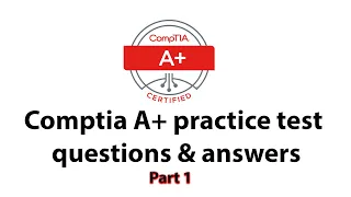 Comptia a practice test question answer Part 1 IT practice test online Best IT certification