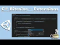Unity C Bitesize - Extension Methods