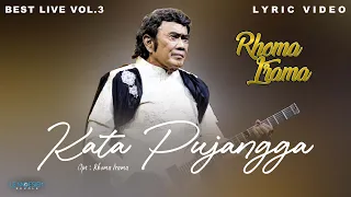 rhoma irama kata pujangga lyric video