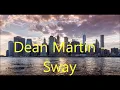 Download Lagu Dean Martin   Sway   +   lyrics