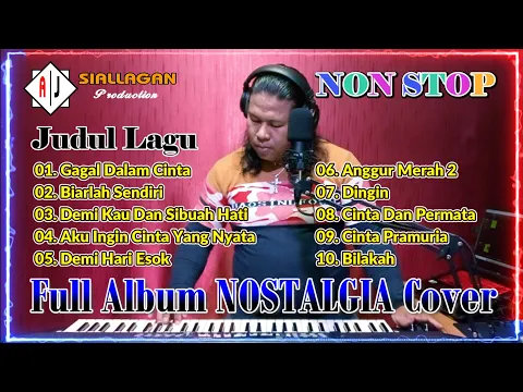 Download MP3 Full Album NOSTALGIA Populer Paling Dicari 2023 || Cover Afdy James Siallagan || Vol.2