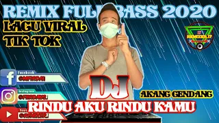 Download DJ RINDU AKU RINDU KAMU - Doel Sumbang || Remix Yang Viral Tik Tok Full Bass Tebaru 2020🎵 MP3