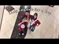 Only English for a day