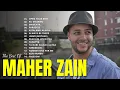 Kumpulan Lagu Terbaik 2026 - Maher Zain Full Album 2026 🎶 Beautiful Nasheeds of All Time