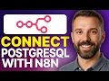 How To Connect PostgreSQL With n8n 2026 Updated Tutorial