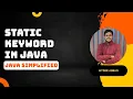 Static Keyword in Java Static Variables Blocks Methods and Memory Java Simplified