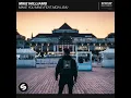 Make You Mine (feat. Moa Lisa) - Mike Williams