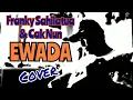 Franky Sahilatua \u0026 Cak Nun - Ewada (Cover) | Lagu Berbahasa Manggarai