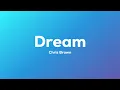 Chris Brown - Dream (Lyrics)