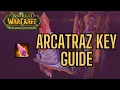 Arcatraz Key Guide WoW Classic TBC