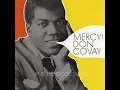Mercy, Mercy - Don Covay & The Goodtimers