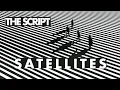 Download Lagu The Script - Satellites (Official Audio)