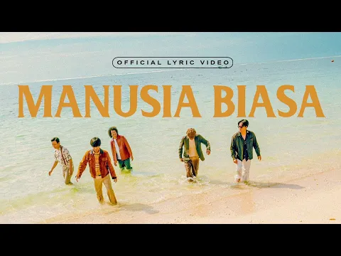 Download MP3 D'MASIV - Manusia Biasa (Official Lyric Video)