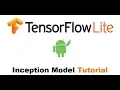 TensorFlow Lite Inception Model Android Tutorial