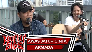 Download Armada - Awas Jatuh Cinta (Live at Rooftop Gigs) MP3