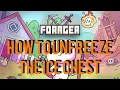 HOW TO UNFREEZE THE ICE CHEST WINTER BIOME Forager