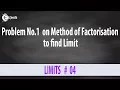 Evaluating Limits by Factoring - Problem 1