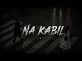 NAQABIL — Official Audio | Lazy Presents 