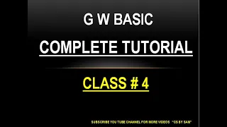 GW Basic Tutorials computer science 10th class cs by sam Mk Dir Kill Command online lectures