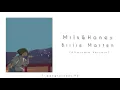 Billie Marten - Milk & Honey  (Alternate Version) (lyrics)