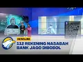 Download Lagu Pegawai Bank Jago Bobol Rekening Rp1,3 Miliar - [Newsline]