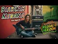 Lagu BIARLAH MERANA - Rita Sugiarto | COVER REGGAE VERSION