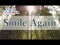 Download Lagu Smile Againスマイルアゲイン／歌いだし♪じぶんがとてつもなく／見やすい歌詞付き【合唱曲Chorus】
