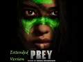 Prey Theme Sarah Schachner- Extended Version [by The Black Cat]