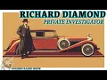 Richard Diamond Private Investigator - Classic Crime Radio Show