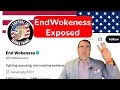 Who is End Wokeness