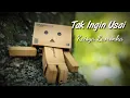 Download Lagu Tak Ingin Usai | Keisya Levronka (lirik lagu)