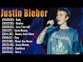 Download Lagu JUSTIN BIEBER Best Songs Playlist 2025 | JUSTIN BIEBER Greatest Hits Full Album 2025