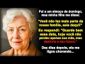 Download Lagu Fui a um almoço de domingo, mas minha filha disse: 'Você já não faz parte da nossa família, saia!'