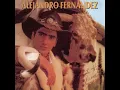 Te Quedas o Te Vas - Alejandro Fernández