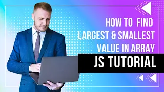 Find Largest And Smallest Value In An Array Tutorial Learn Javascript Tutorial