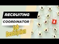 Job description of Recruiting Coordinator - Role Responsibilities Skills