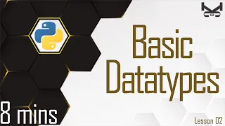 Basic Data Types in Python A Beginner s Guide in 8 mins