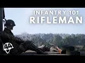 THE RIFLEMAN - SQUAD 44 INFANTRY 101