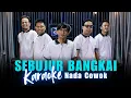 Download Lagu Karaoke Tanpa Vokal | SEBUJUR BANGKAI - RHOMA IRAMA | Nada Cowok/Pria | Lirik \u0026 Musik Jernih