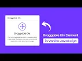 Draggable Div Element in HTML CSS JavaScript