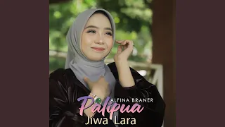 palipua jiwa lara