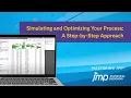Simulating and Optimizing Your Process A Step-by-Step Approach