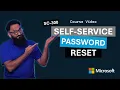 Self-service password reset SSPR SC-300 Episode 10