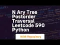 n ary tree postorder traversal leetcode 590 python