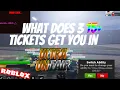 What does 3 15 Tickets get you in Ultra unFair ROBLOX