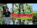 Download Lagu KUPASRAHKAN PADAMU-(Dian Piesesha)-Cover-ANGGY DON-ARTIS MALAKA Channell (AMC)
