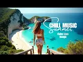 Lagu Mega Hits 2025 🌱 The Best Of  Summer Music Mix 2025 Chill Vocal Music Mix