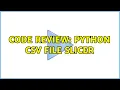 Code Review Python CSV file slicer