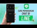 Download Lagu Cara Membisukan Pesan di LINE