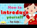 Belajar Bahasa Inggris Cara Memperkenalkan Diri (How to introduce yourself for kids)